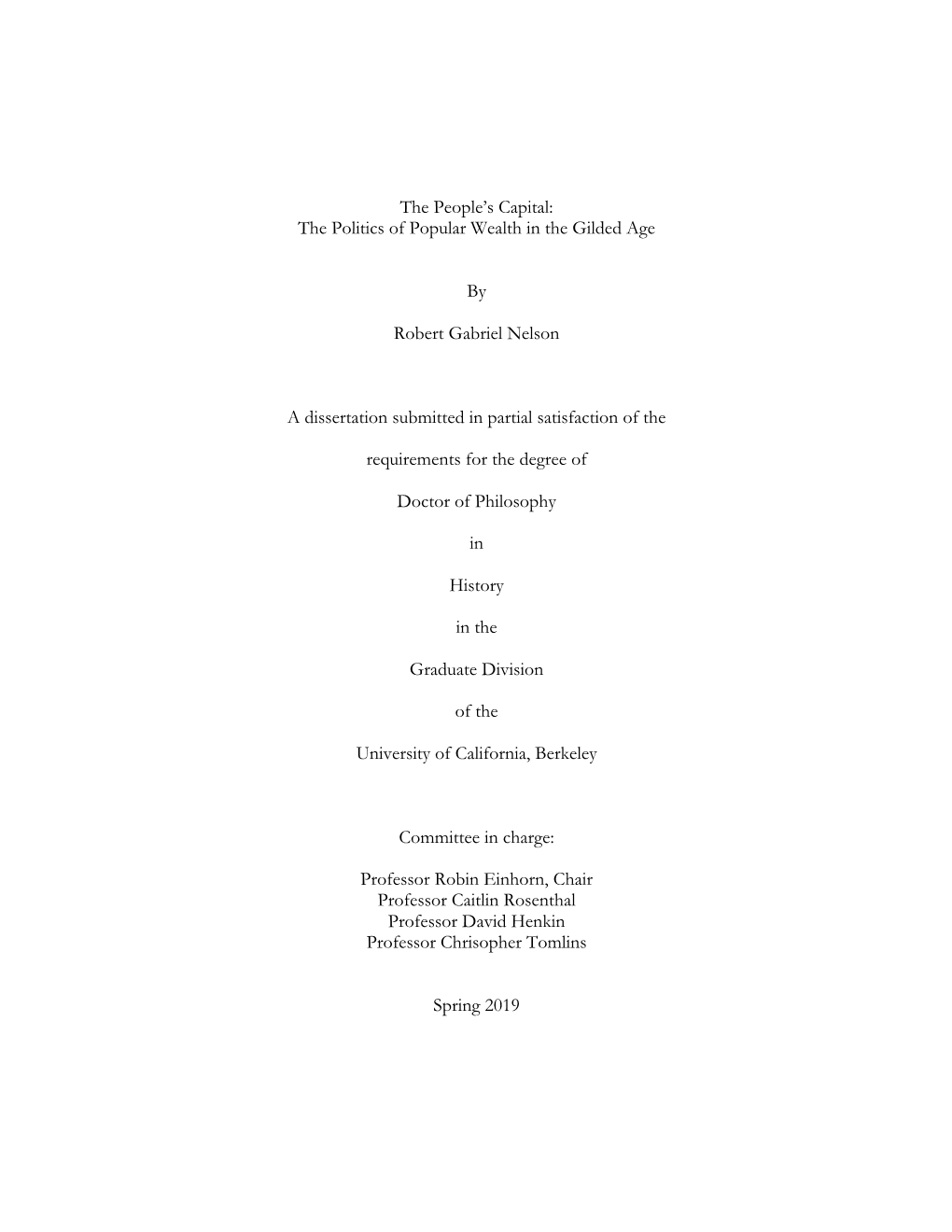 The People's Capital: the Politics of Popular Wealth in the Gilded Age