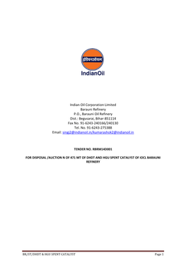 Indian Oil Corporation Limited Barauni Refinery P.O., Barauni Oil Refinery Dist.: Begusarai, Bihar-851114 Fax No