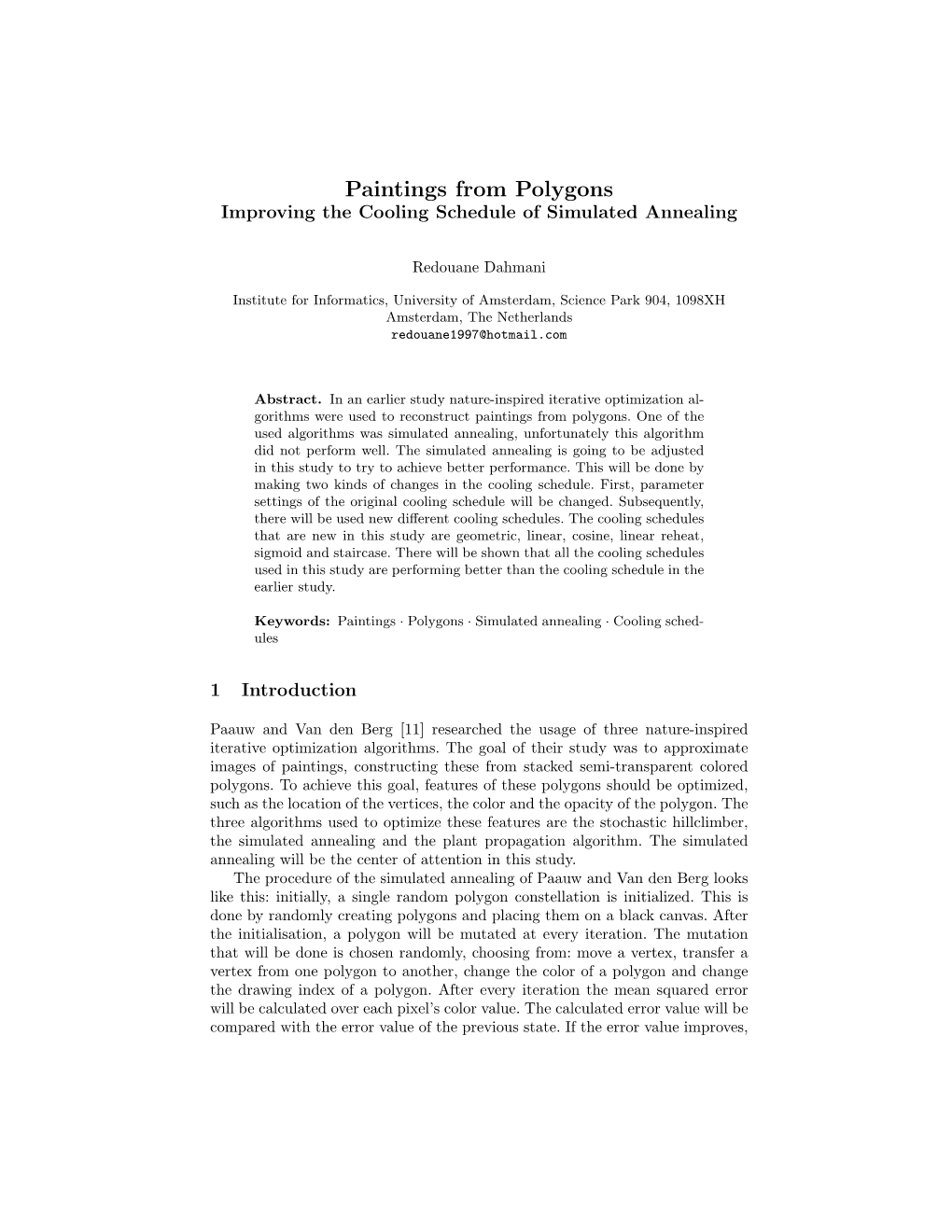 Paintings from Polygons Improving the Cooling Schedule of Simulated Annealing