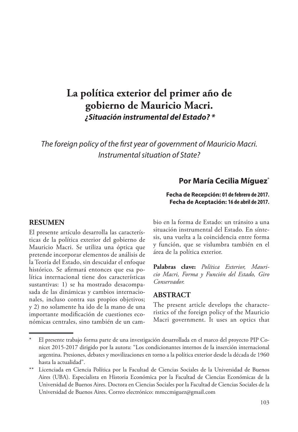 La Política Exterior Del Primer Año De Gobierno De Mauricio Macri. ¿Situación Instrumental Del Estado? *