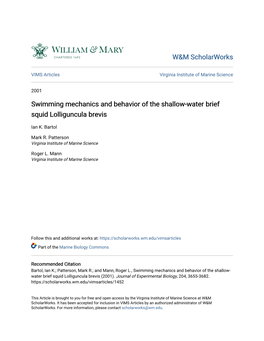 Swimming Mechanics and Behavior of the Shallow-Water Brief Squid Lolliguncula Brevis