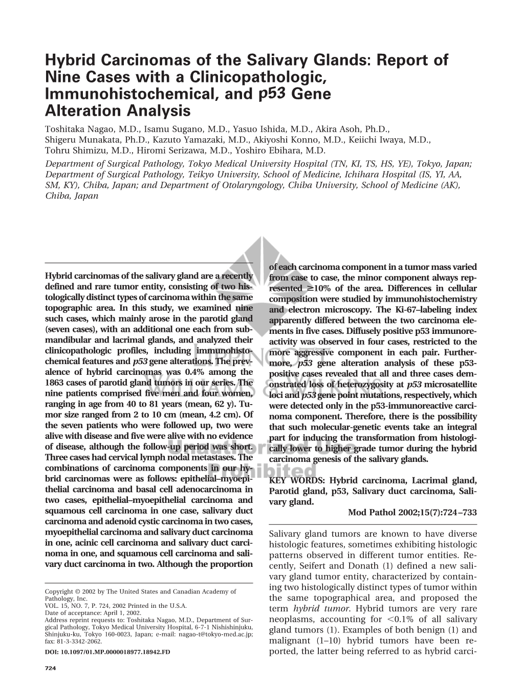 Hybrid Carcinomas of the Salivary Glands