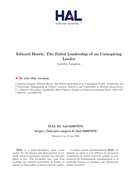 Edward Heath: the Failed Leadership of an Uninspiring Leader Laetitia Langlois