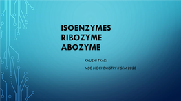 Isoenzymes Ribozyme Abozyme