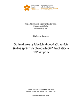 Optimalizace Spádových Obvodů Základních Škol Ve Správních Obvodech ORP Prachatice a ORP Vimperk