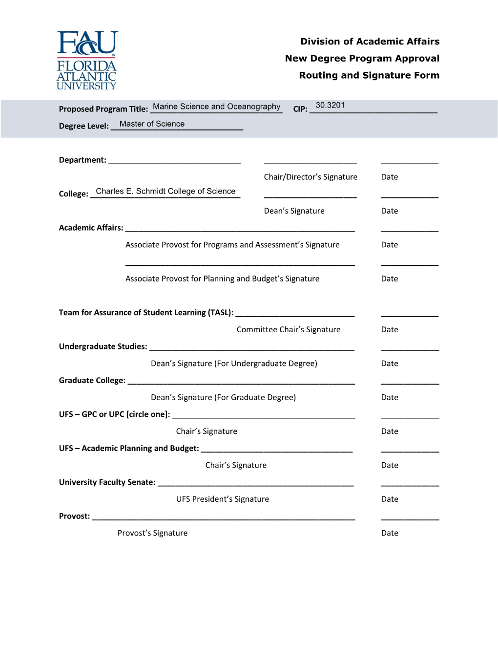 Division of Academic Affairs New Degree Program Approval Routing and Signature Form