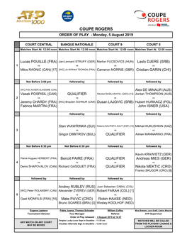 COUPE ROGERS ORDER of PLAY - Monday, 5 August 2019