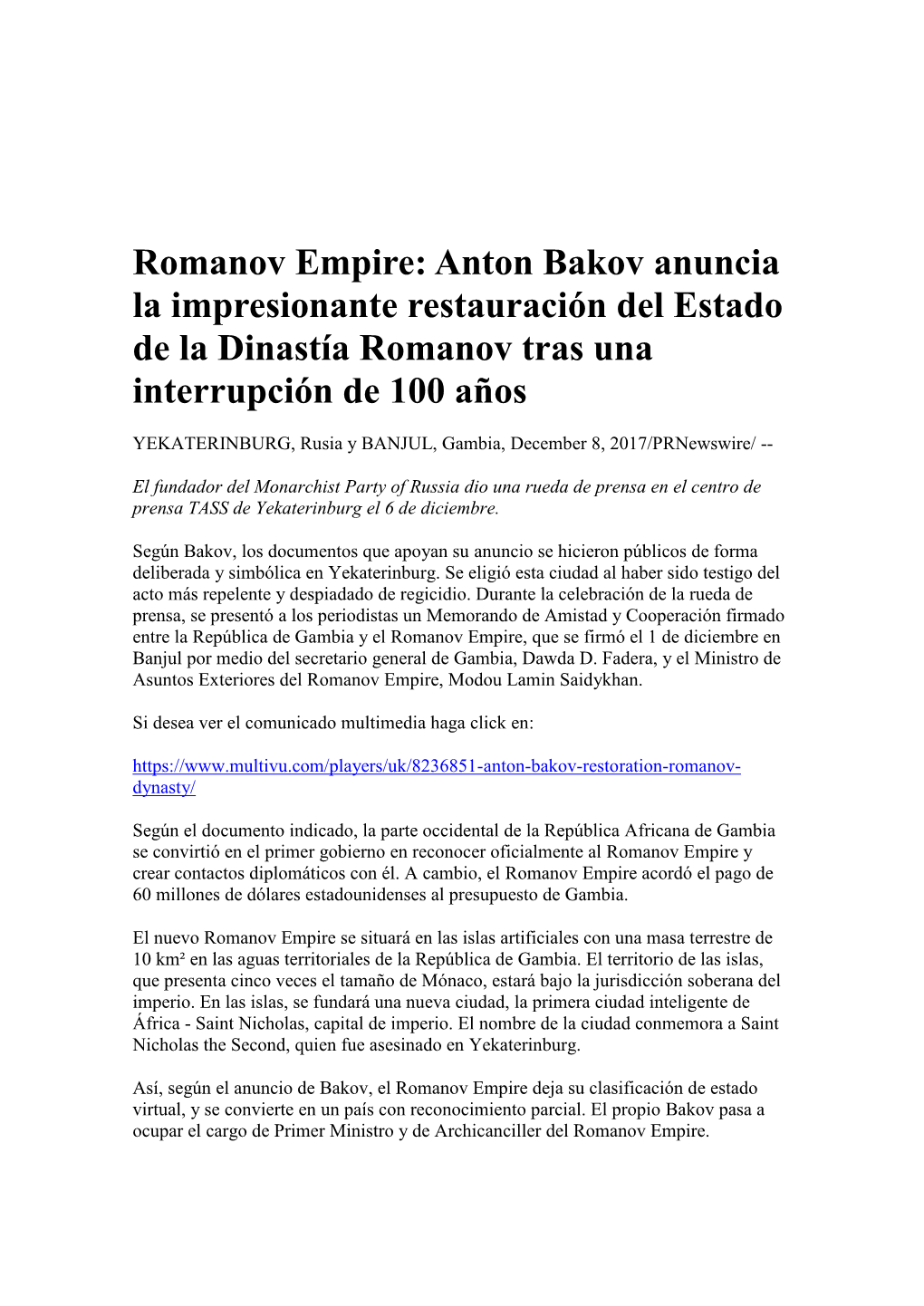 Romanov Empire: Anton Bakov Anuncia La Impresionante Restauración Del Estado De La Dinastía Romanov Tras Una Interrupción De 100 Años