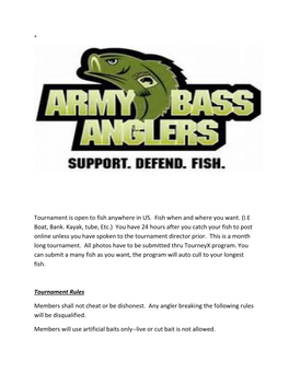 Tournament Is Open to Fish Anywhere in US. Fish When and Where You Want
