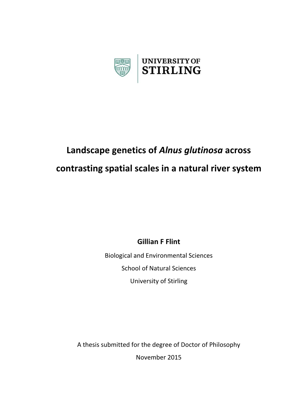 Landscape Genetics of Alnus Glutinosa Across Contrasting Spatial Scales in a Natural River System