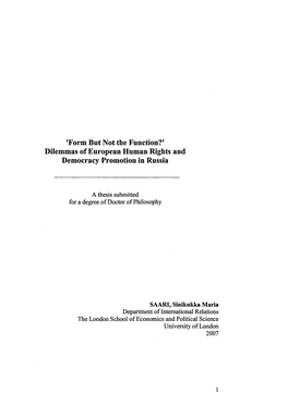 'Form but Not the Function?' Dilemmas of European Human Rights and Democracy Promotion in Russia