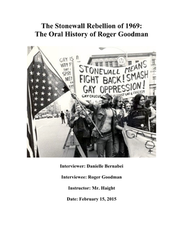 The Stonewall Rebellion of 1969: the Oral History of Roger Goodman