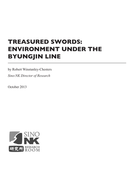 Treasured Swords: Environment Under the Byungjin Line