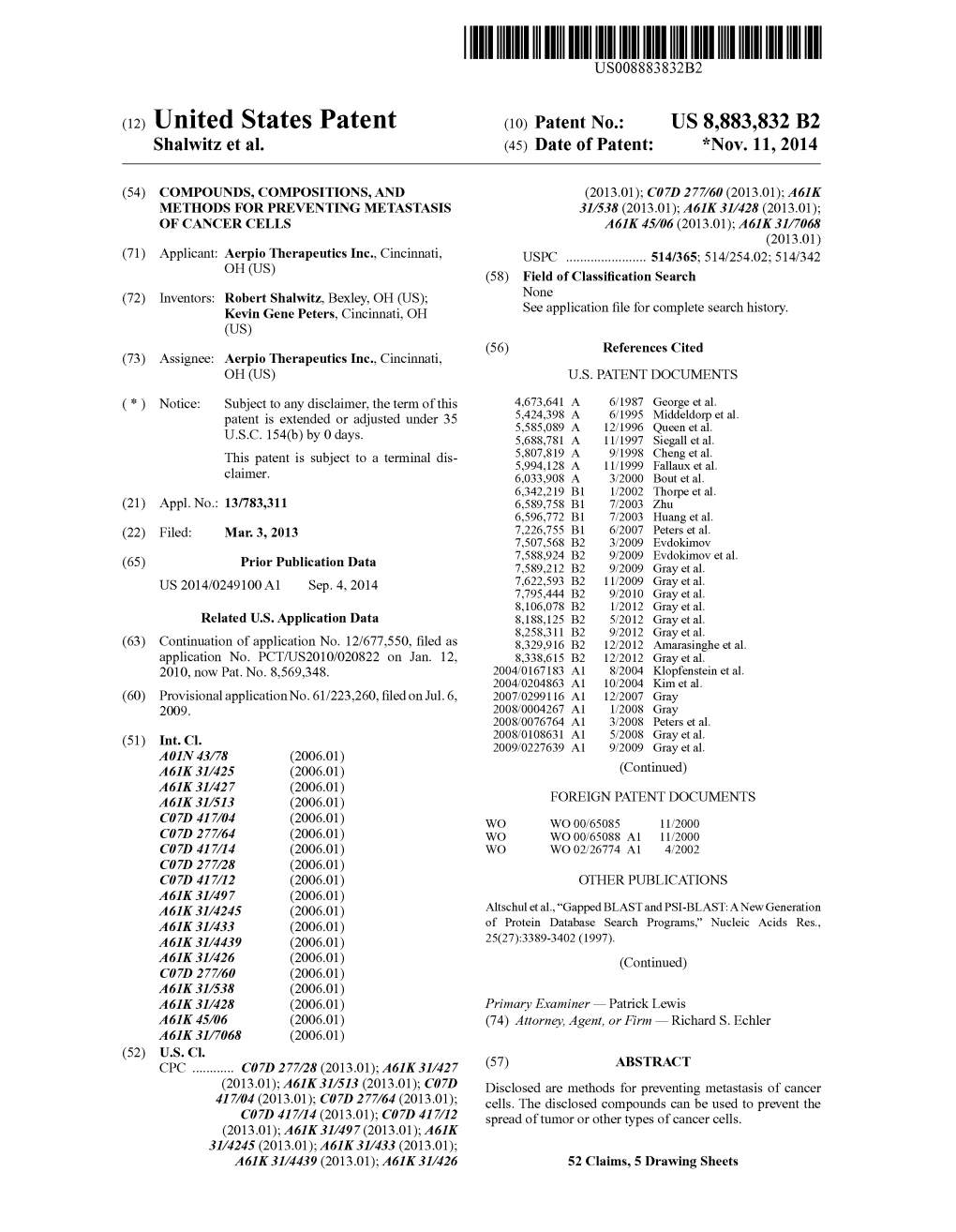 (12) United States Patent (10) Patent No.: US 8,883,832 B2 Shallwitz Et Al