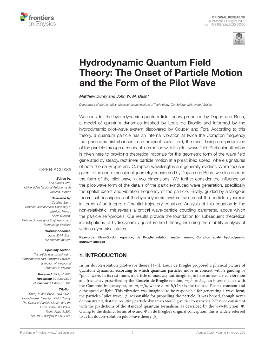 Hydrodynamic Quantum Field Theory: the Onset of Particle Motion and the Form of the Pilot Wave