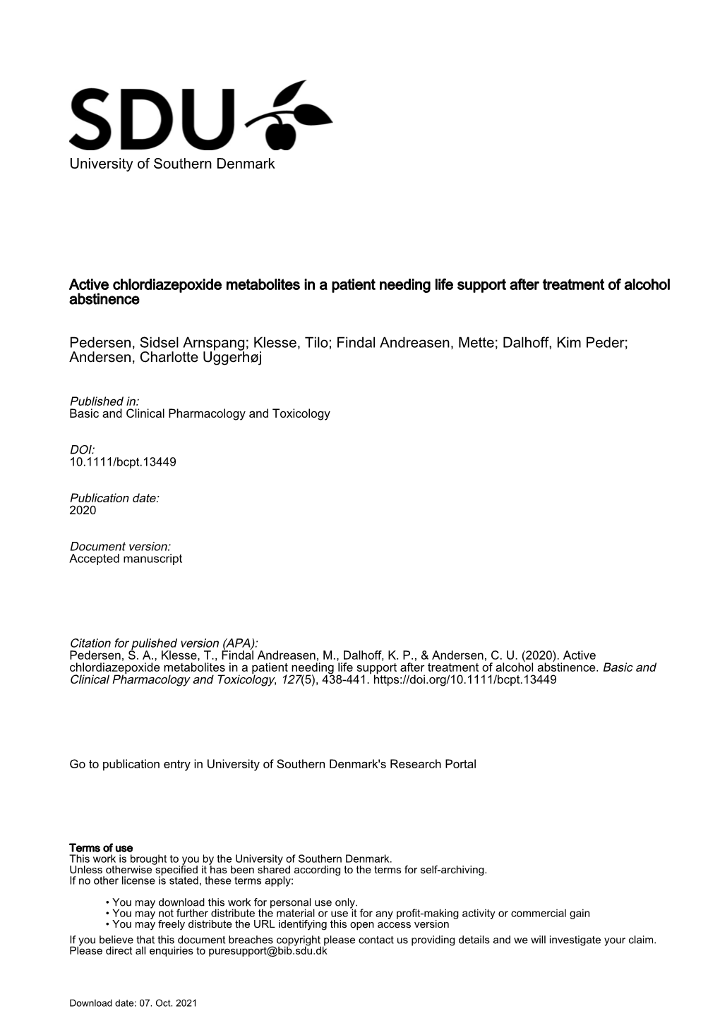 Active Chlordiazepoxide Metabolites in a Patient Needing Life Support After Treatment of Alcohol Abstinence