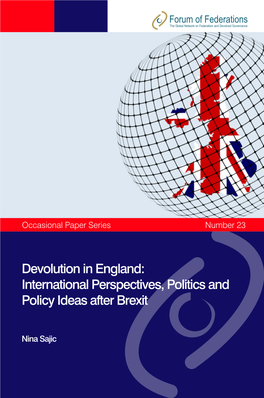 Devolution in England: International Perspectives, Politics and Policy Ideas After Brexit