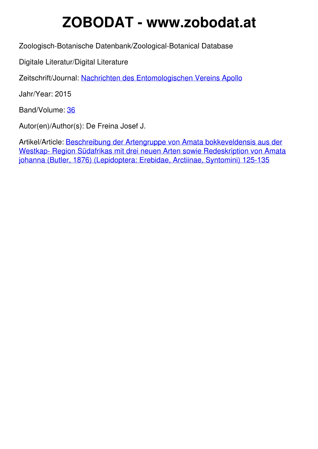 Beschreibung Der Artengruppe Von Amata Bokkeveldensis Aus Der Westkap- Region Südafrikas Mit Drei Neuen Arten Sowie Redeskripti