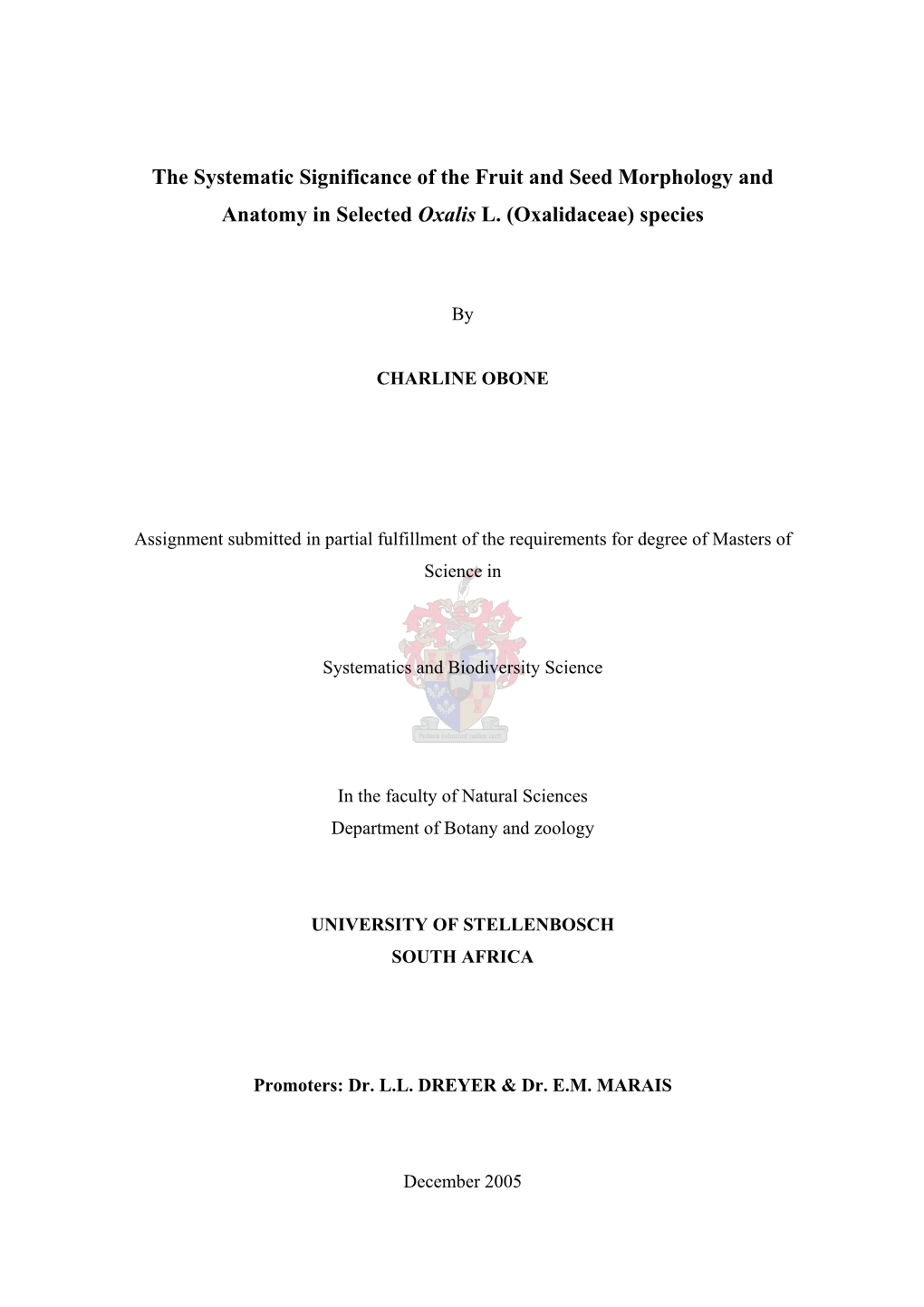 The Systematic Significance of the Fruit and Seed Morphology and Anatomy in Selected Oxalis L