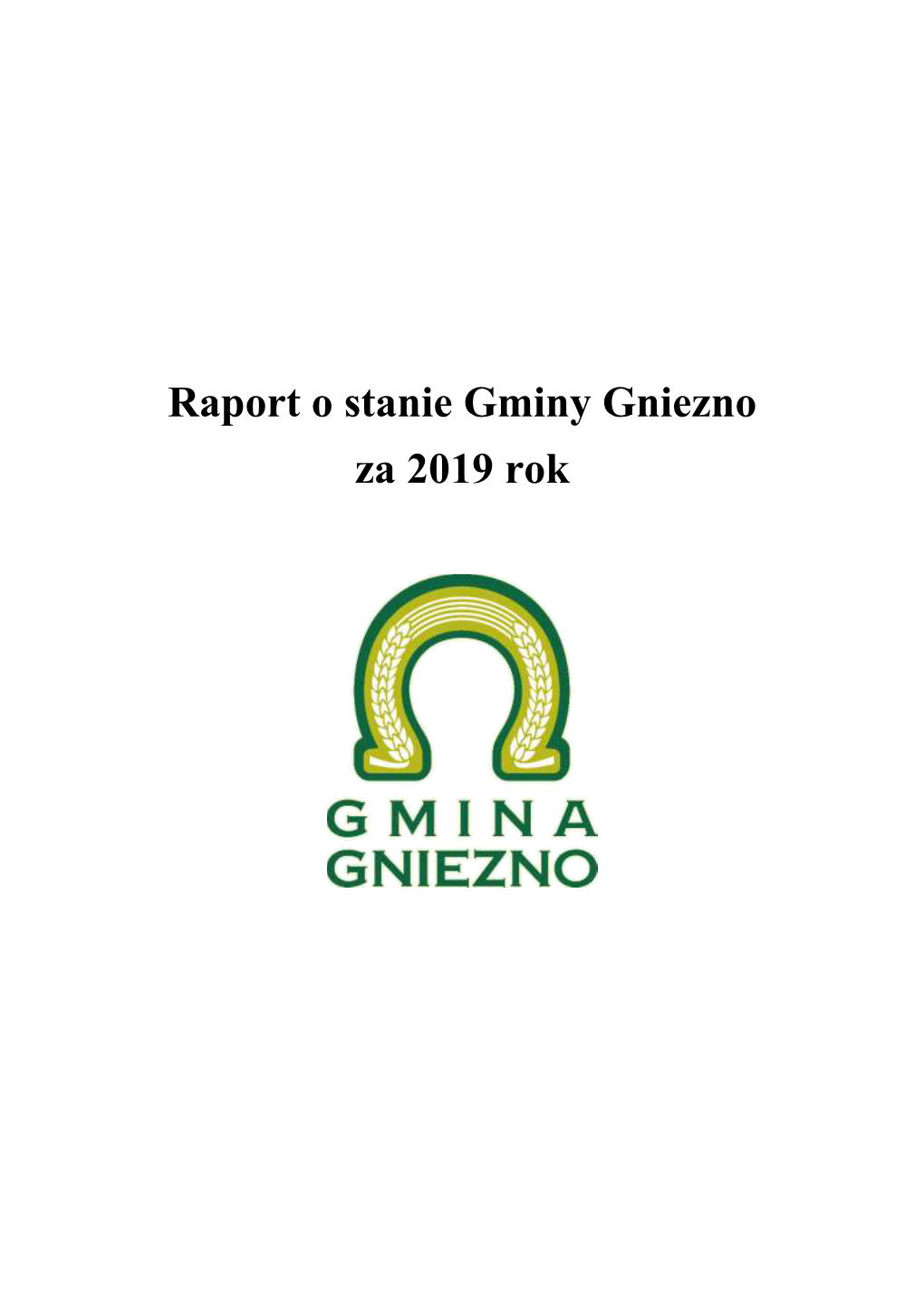 Raport O Stanie Gminy Gniezno Za 2019 Rok