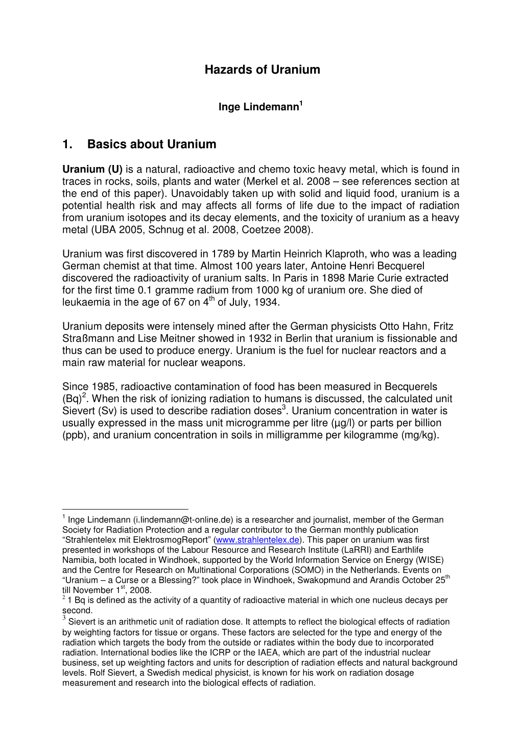 Hazards of Uranium 1. Basics About Uranium