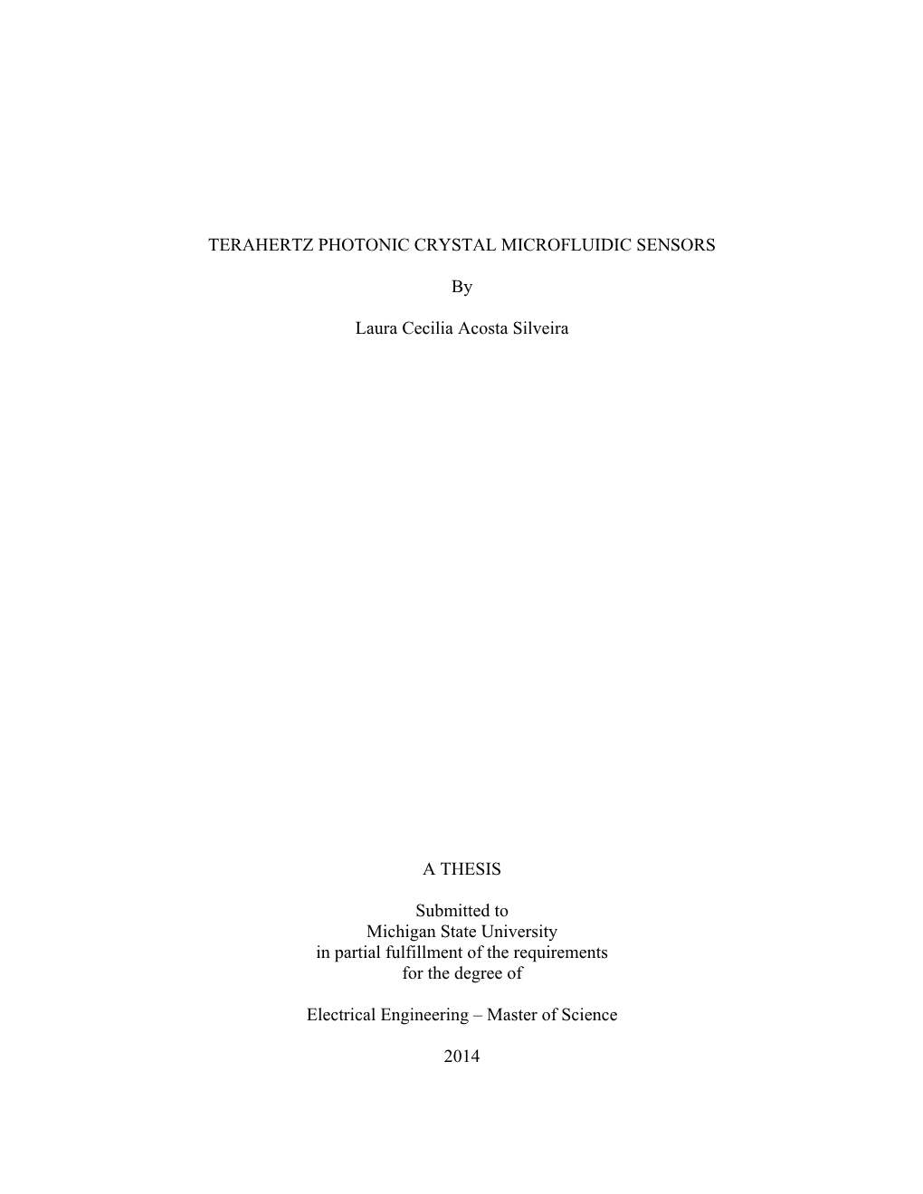 TERAHERTZ PHOTONIC CRYSTAL MICROFLUIDIC SENSORS By