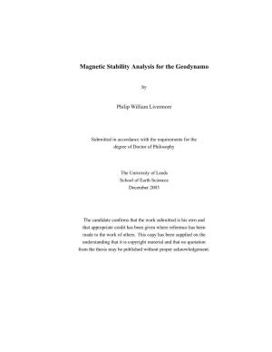 Magnetic Stability Analysis for the Geodynamo