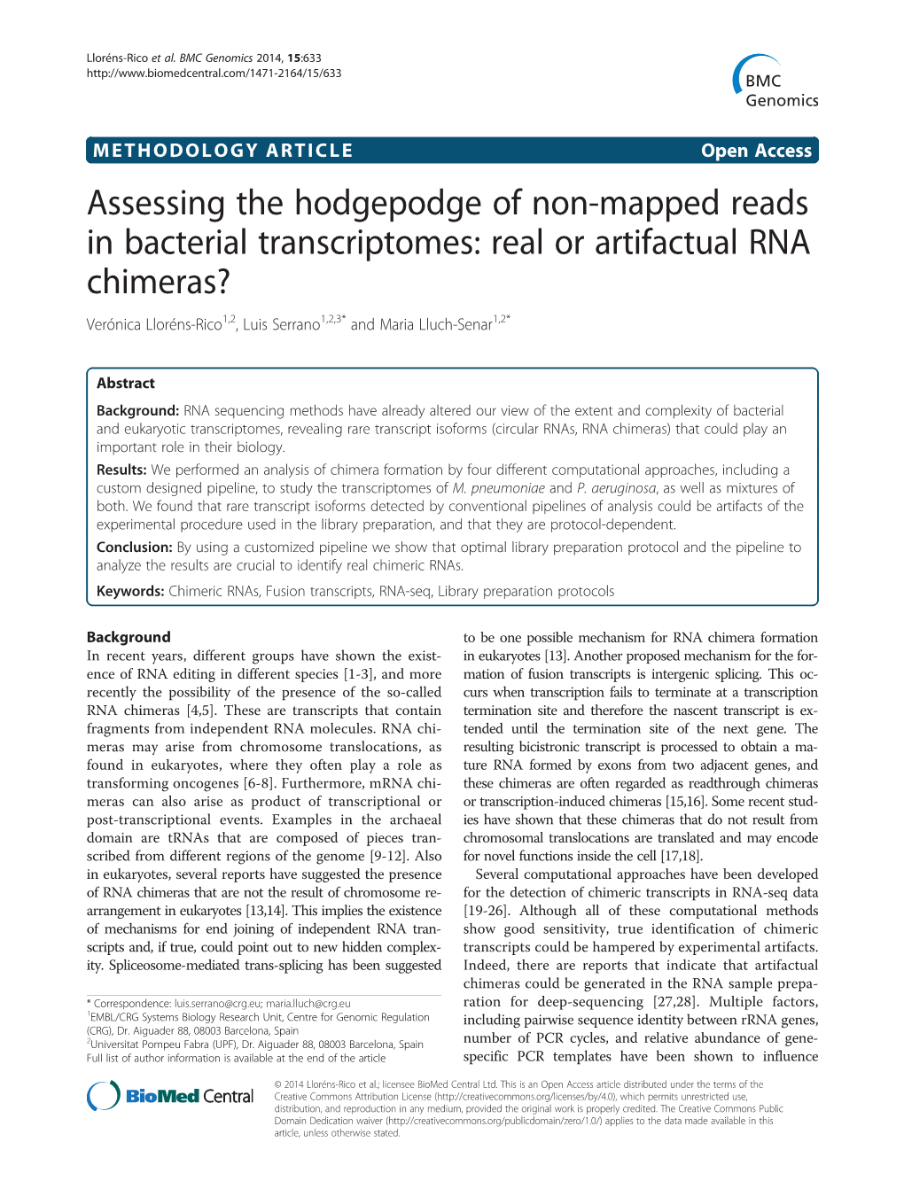 Assessing the Hodgepodge of Non-Mapped Reads in Bacterial Transcriptomes: Real Or Artifactual RNA Chimeras?