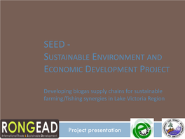 Developing Biogaz Supply Chains for Sustainable Farming/Fishing