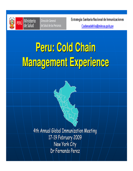 Peru: Cold Chain Management Experience