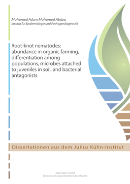 Root-Knot Nematodes: Abundance in Organic Farming, Differentiation Among Populations, Microbes Attached to Juveniles in Soil, and Bacterial Antagonists