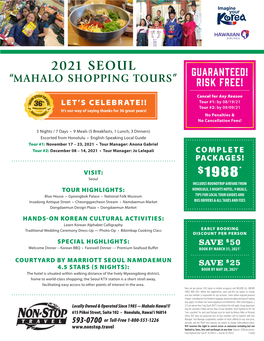 2021 Seoul Guaranteed! “Mahalo Shopping Tours” Risk Free!