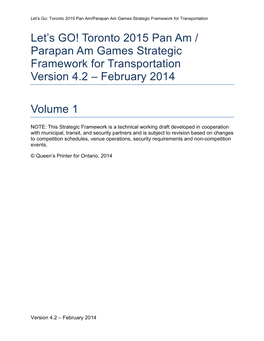 Toronto 2015 Pan Am / Parapan Am Games Strategic Framework for Transportation Version 4.2 – February 2014
