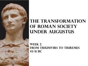 The Transformation of Roman Society Under Augustus