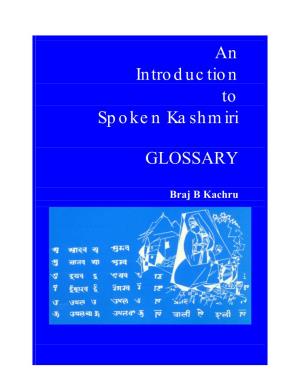 An Introduction to Spoken Kashmiri GLOSSARY