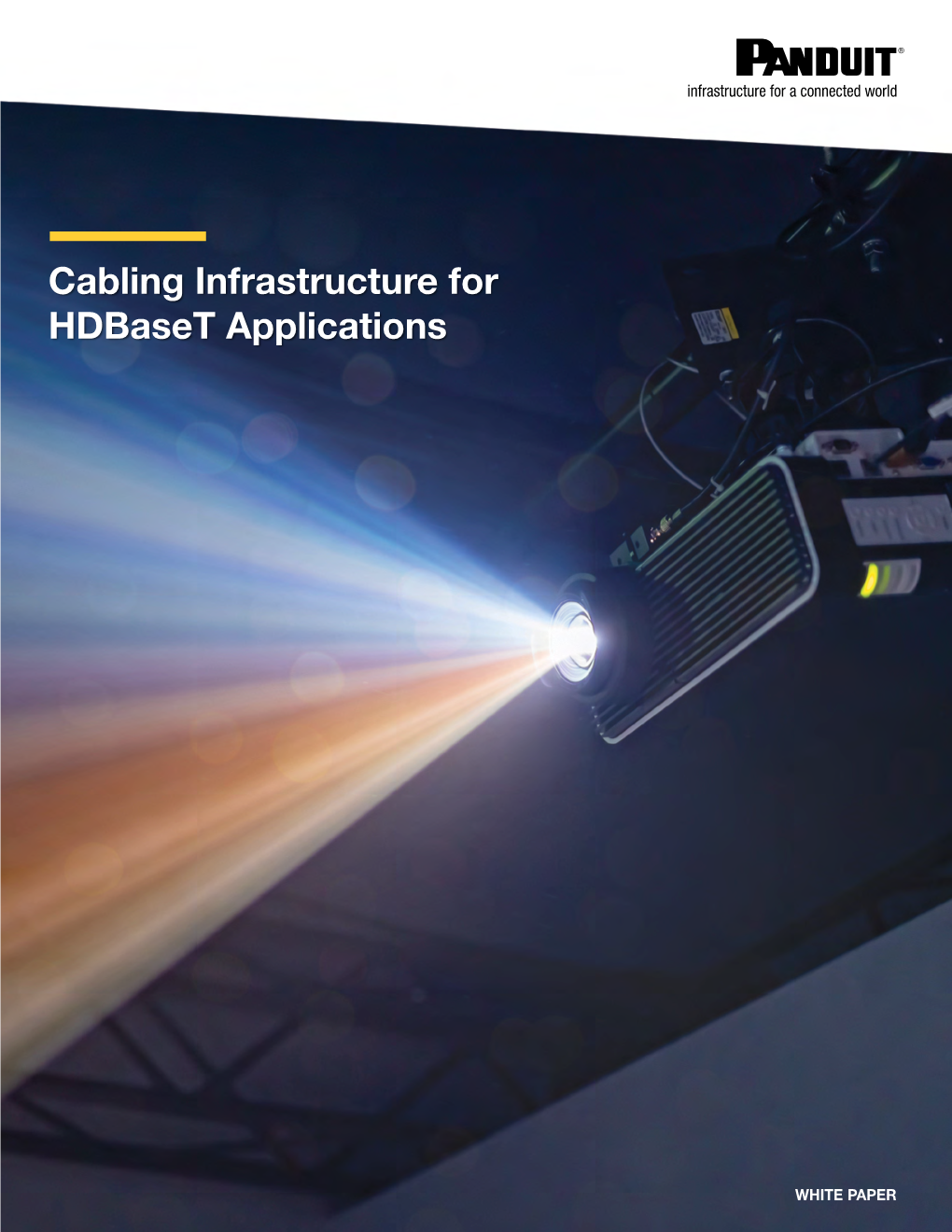 Cabling Infrastructure for Hdbaset Applications