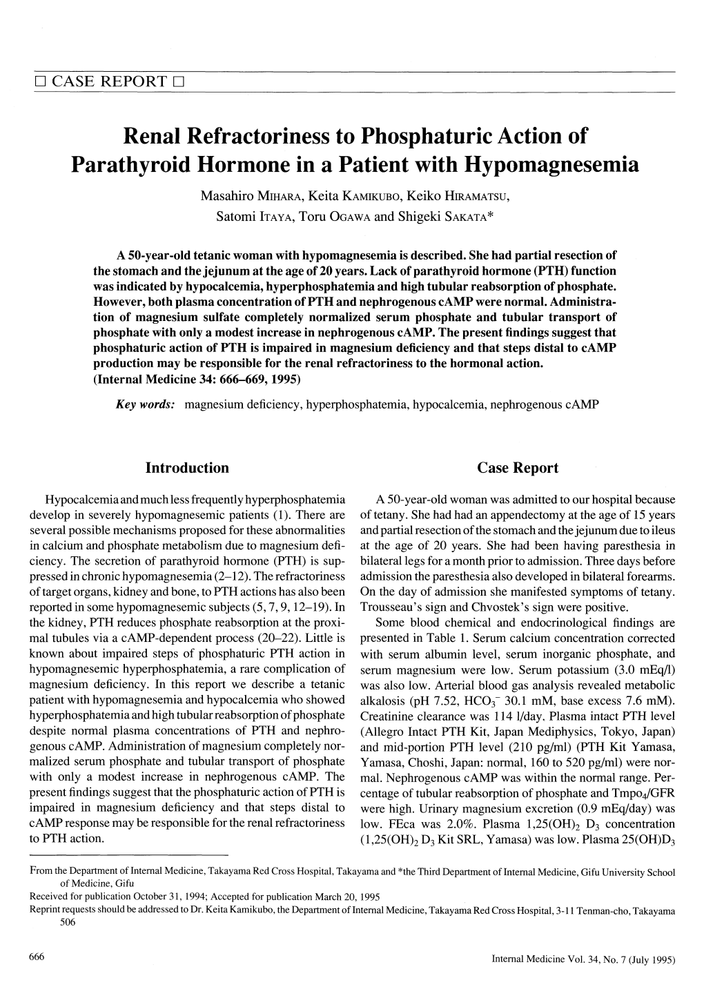 Renal Refractoriness to Phosphaturic Action of Parathyroid Hormonein A
