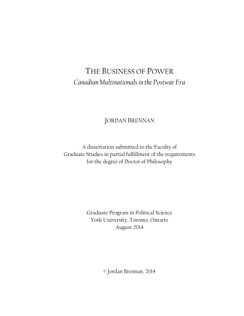 THE BUSINESS of POWER Canadian Multinationals in the Postwar Era