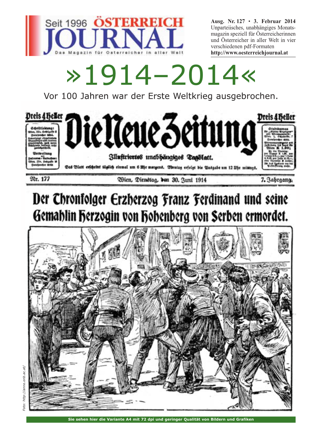 1914–2014« Vor 100 Jahren War Der Erste Weltkrieg Ausgebrochen