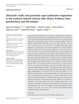 Ultramafic–Mafic and Granitoids Supra‐Subduction Magmatism in the Southern Ashanti Volcanic Belt, Ghana: Evidence from Geochemistry and Nd Isotopes