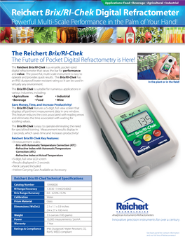 Reichert Brix/RI-Chek Digital Refractometer Powerful Multi-Scale Performance in the Palm of Your Hand!