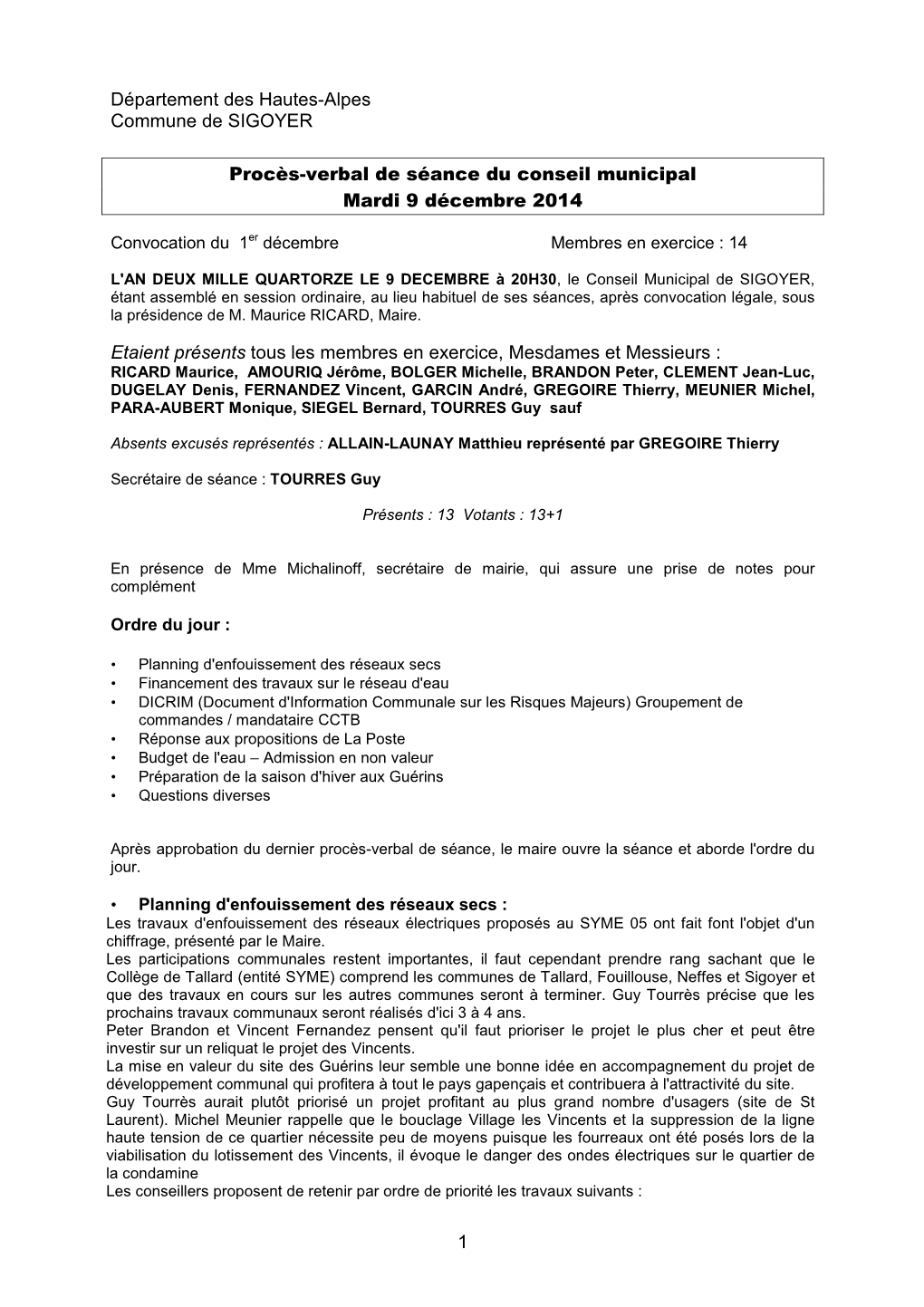 1 Département Des Hautes-Alpes Commune De SIGOYER Procès