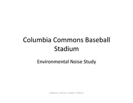 Columbia Commons Baseball Stadium