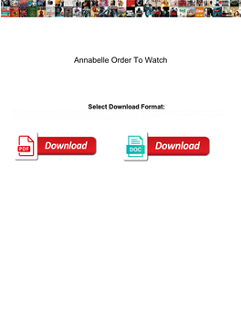 Annabelle Order to Watch
