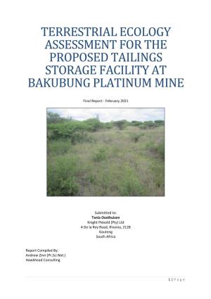 Terrestrial Ecology Assessment for the Proposed Tailings Storage Facility at Bakubung Platinum Mine
