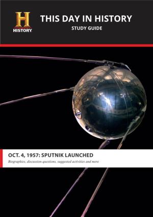 SPUTNIK LAUNCHED Biographies, Discussion Questions, Suggested Activities and More the COLD WAR