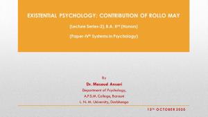 Existential Psychology: Contribution of Rollo May