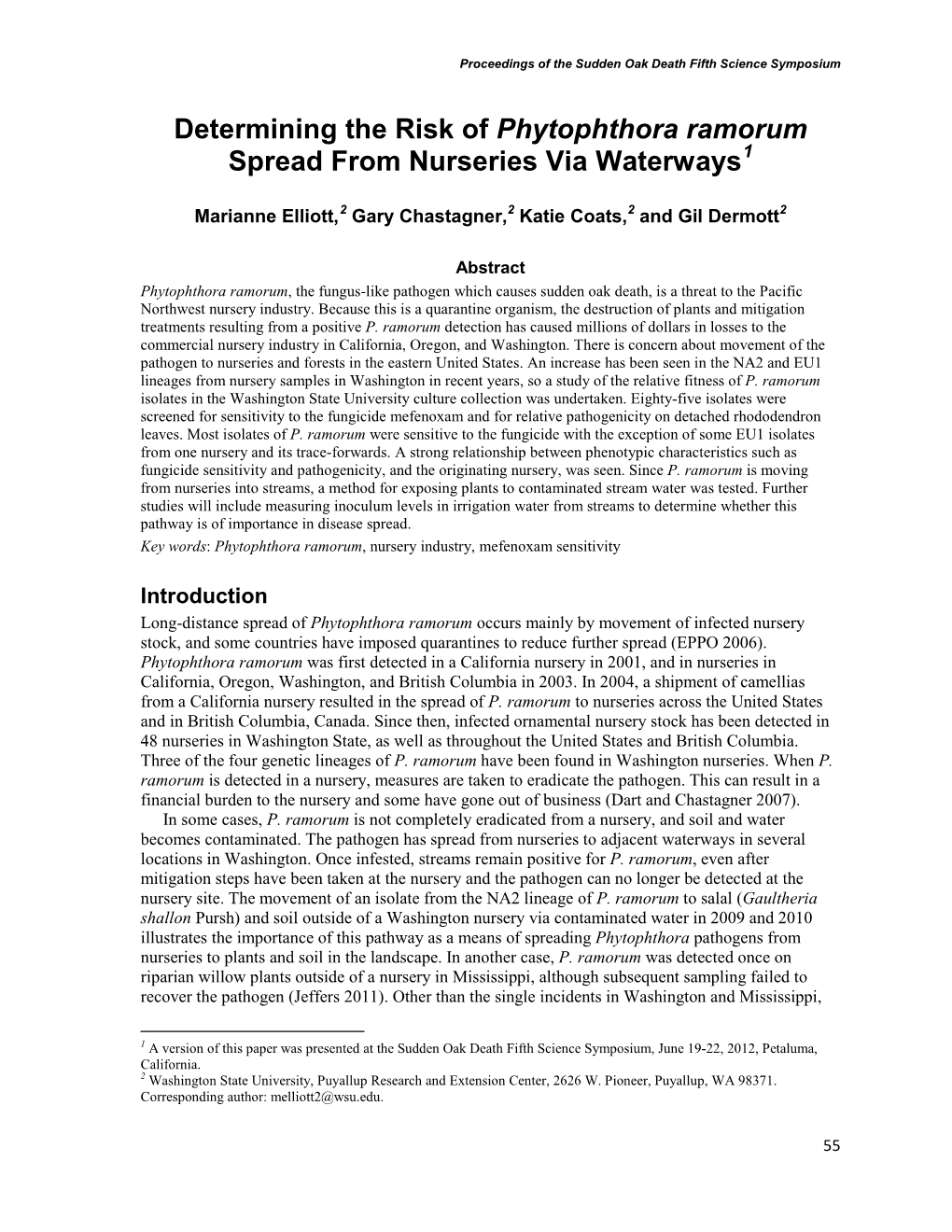 Determining the Risk of Phytophthora Ramorum Spread from Nurseries Via Waterways1