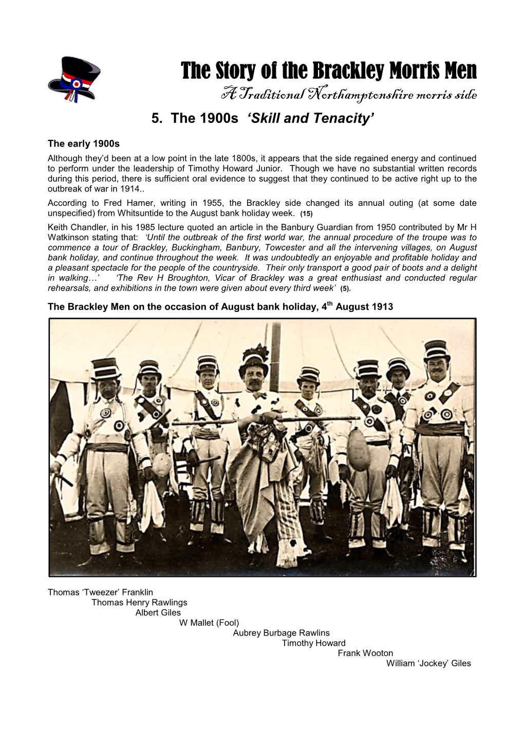 The Story of the Brackley Morris Men a Traditional Northamptonshire Morris Side