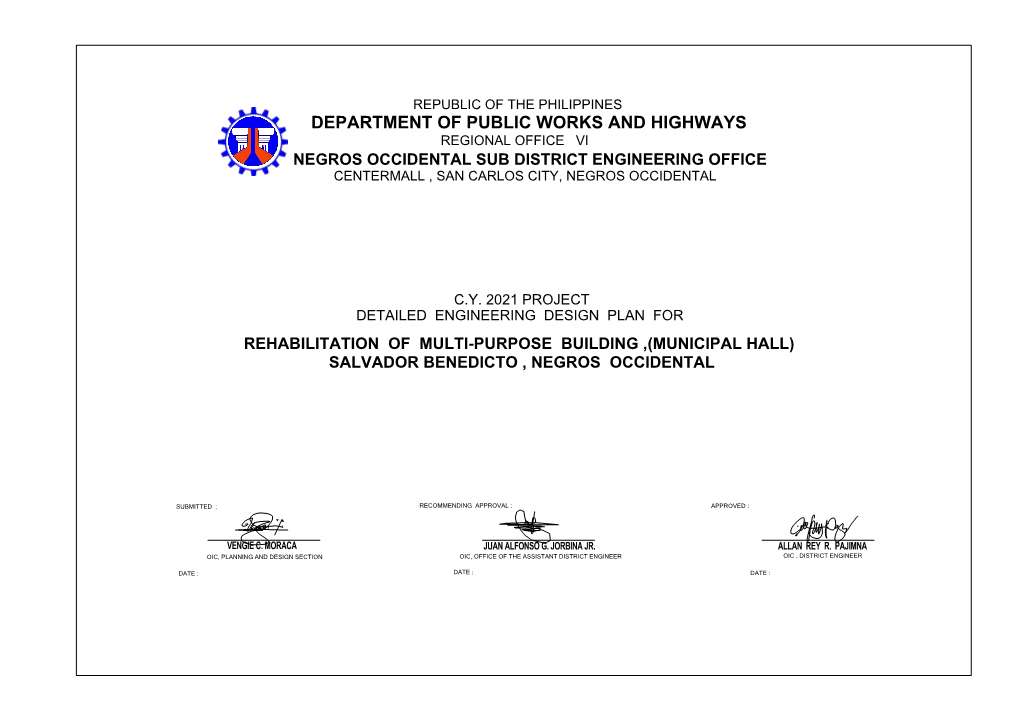 Department of Public Works and Highways Regional Office Vi Negros Occidental Sub District Engineering Office Centermall , San Carlos City, Negros Occidental